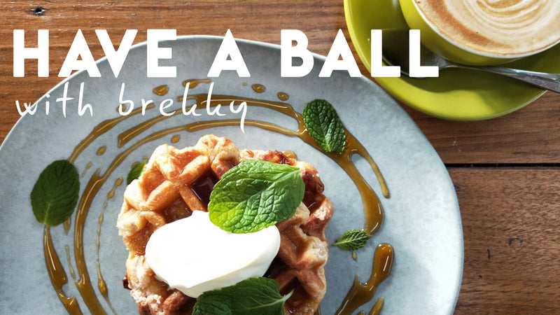 Have a ball with brekky